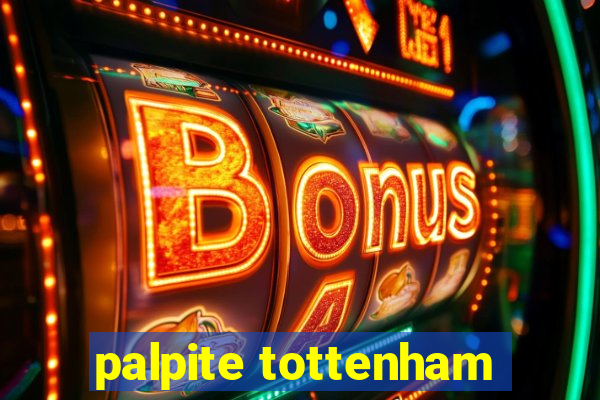 palpite tottenham